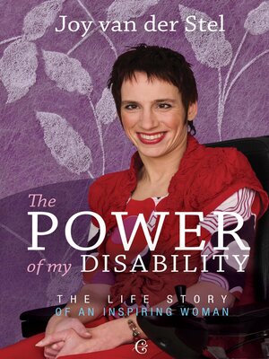 cover image of The Power of my Disability: the Life Story of an Inspiring Woman